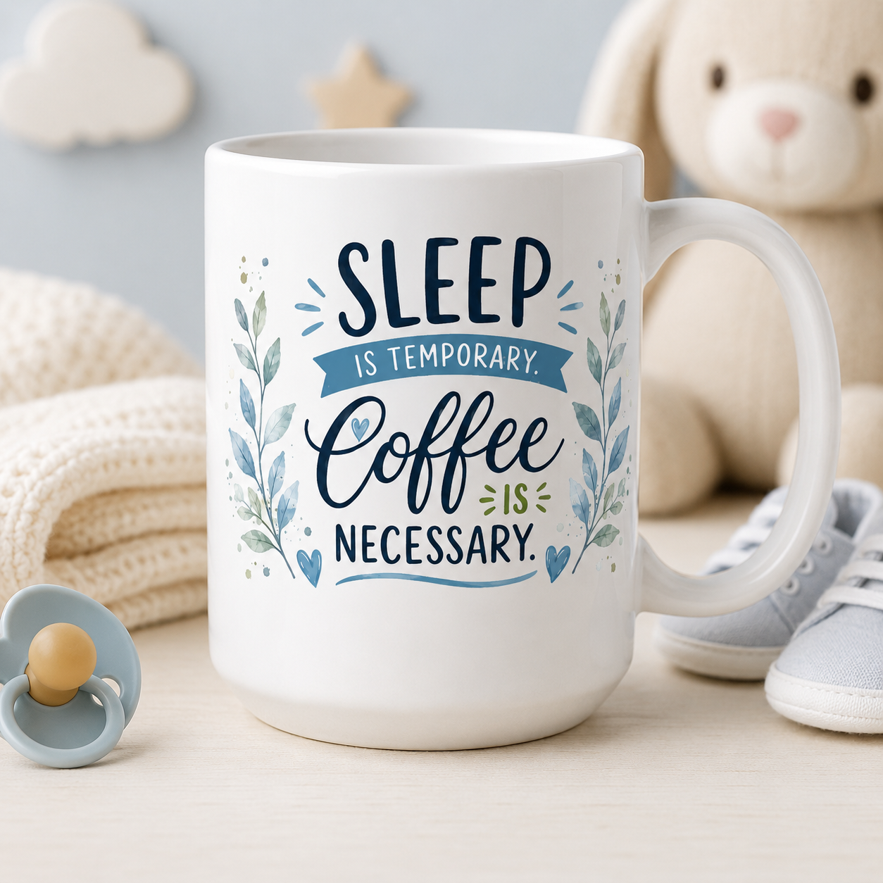 Sleep is Temporary, Coffee is Necessary mug, baby boy design